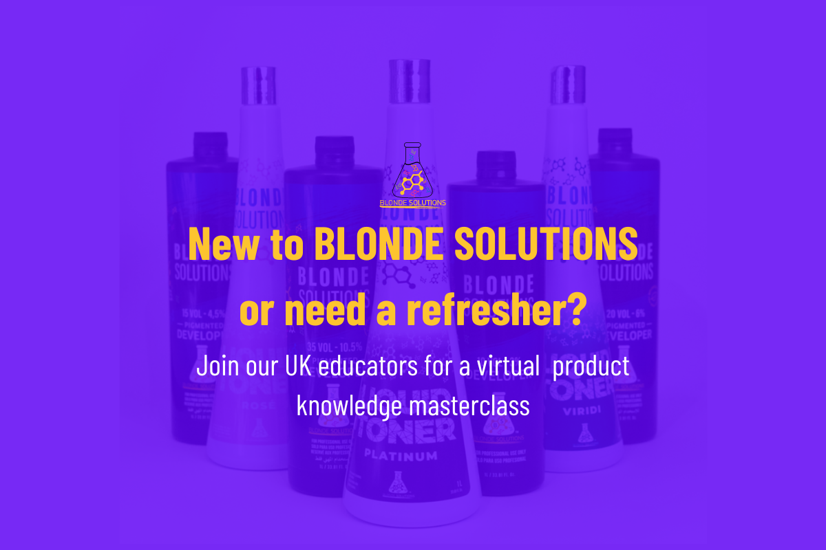12th May 2026 (10:30am) : Blonde Solutions UK Education (virtual) - *NEW 2026 DATES*